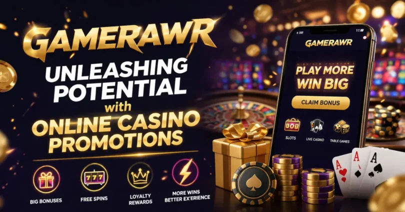 gamerawr unleashing potential online casino promotions_